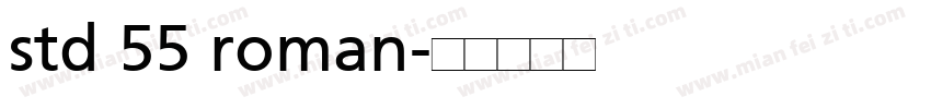 std 55 roman字体转换